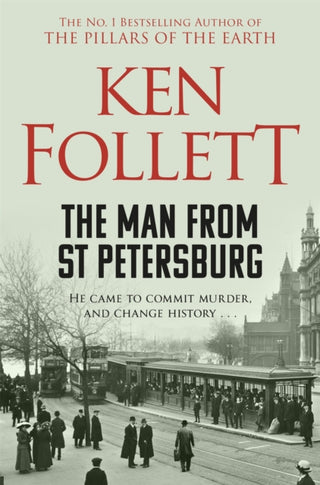 Cover image for 9781509862344 - The Man From St Petersburg