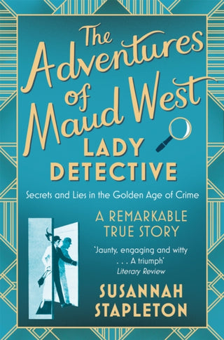 Cover image for 9781509867325 - The Adventures of Maud West, Lady Detective