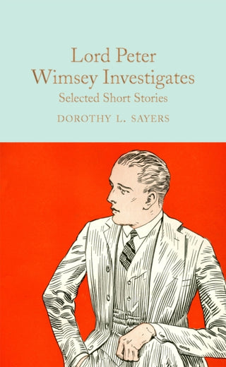 Cover image for 9781509868643 - Lord Peter Wimsey Investigates