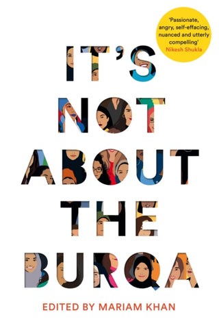 Cover image for 9781509886425 - It's Not About the Burqa