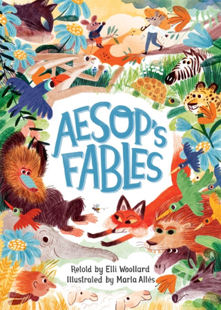 Cover image for 9781509886685 - Aesop's Fables, Retold by Elli Woollard