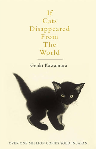 Cover image for 9781509889174 - If Cats Disappeared From The World