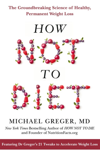 Cover image for 9781509893089 - How Not to Diet