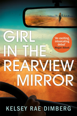 Cover image for 9781509895847 - Girl in the Rearview Mirror