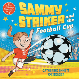 Cover image for 9781509896936 - Sammy Striker and the Football Cup