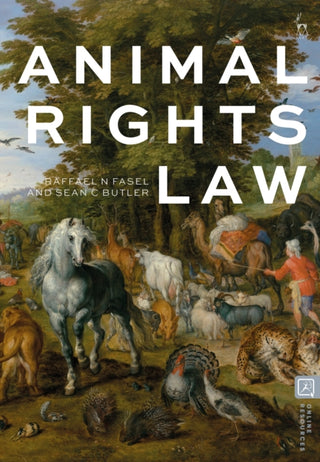 Cover image for 9781509956104 - Animal Rights Law