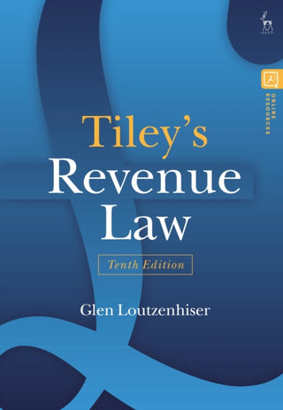 Cover image for 9781509959433 - Tiley’s Revenue Law