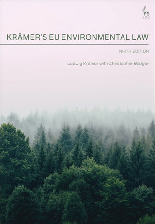 Cover image for 9781509969074 - Kramer’s EU Environmental Law