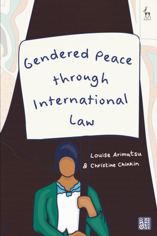 Cover image for 9781509970247 - Gendered Peace through International Law