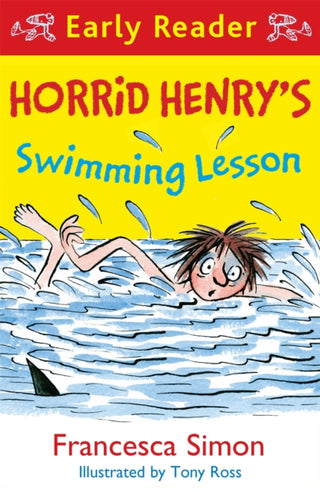 Cover image for 9781510101982 - Horrid Henry Early Reader: Horrid Henry's Swimming Lesson