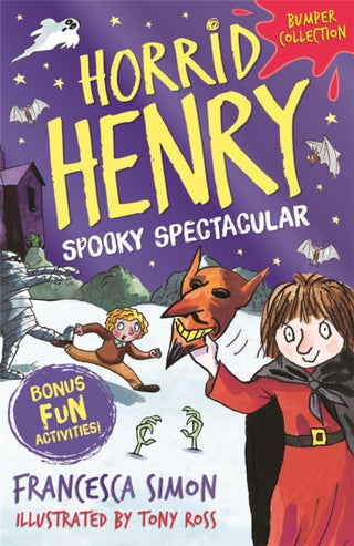 Cover image for 9781510106208 - Horrid Henry: Spooky Spectacular
