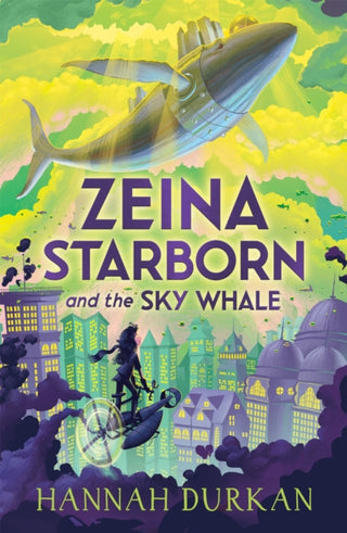 Cover image for 9781510109599 - Zeina Starborn and the Sky Whale