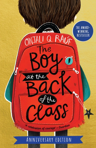 Cover image for 9781510110182 - The Boy At the Back of the Class Anniversary Edition