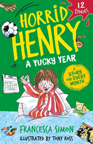 Cover image for 9781510112056 - Horrid Henry: A Yucky Year