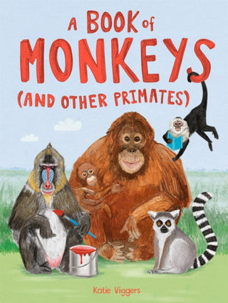 Supplemental image for 9781510230156 - A Book of Monkeys (and other Primates)