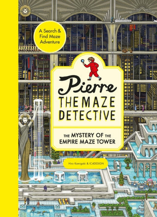 Cover image for 9781510230545 - Pierre the Maze Detective: The Mystery of the Empire Maze Tower
