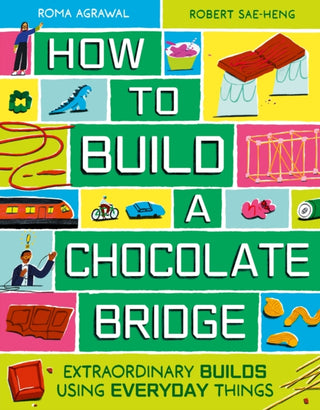 Cover image for 9781510231580 - How to Build a Chocolate Bridge