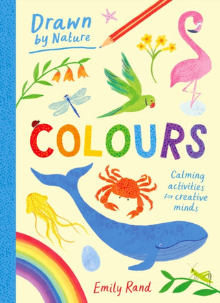 Cover image for 9781510232174 - Drawn By Nature: Colours