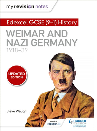 Cover image for 9781510403277 - My Revision Notes: Edexcel GCSE (9-1) History: Weimar and Nazi Germany, 1918-39