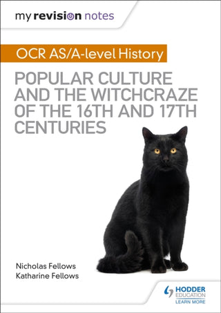 Supplemental image for 9781510416444 - My Revision Notes: OCR A-level History: Popular Culture and the Witchcraze of the 16th and 17th Centuries