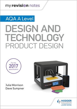 Cover image for 9781510432291 - My Revision Notes: AQA A Level Design and Technology: Product Design
