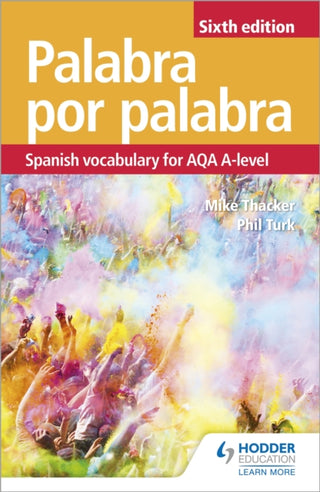 Cover image for 9781510434820 - Palabra por Palabra Sixth Edition: Spanish Vocabulary for AQA A-level