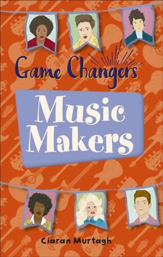 Cover image for 9781510451476 - Reading Planet KS2 - Game-Changers: Music-Makers - Level 1: Stars/Lime band