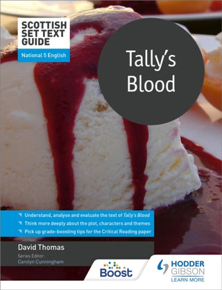 Supplemental image for 9781510468313 - Scottish Set Text Guide: Tally's Blood for National 5 English