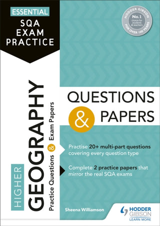 Cover image for 9781510471788 - Essential SQA Exam Practice: Higher Geography Questions and Papers