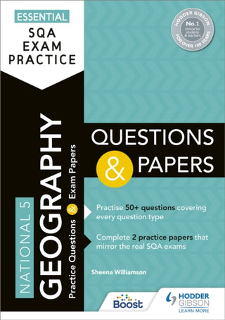 Cover image for 9781510471870 - Essential SQA Exam Practice: National 5 Geography Questions and Papers