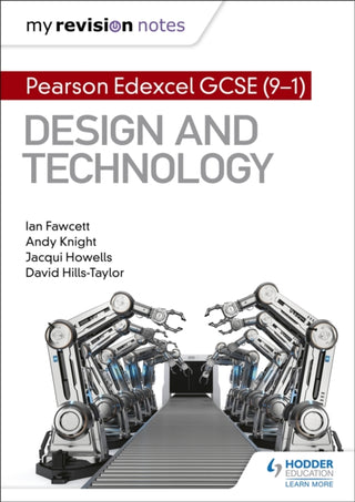 Cover image for 9781510480506 - My Revision Notes: Pearson Edexcel GCSE (9-1) Design and Technology