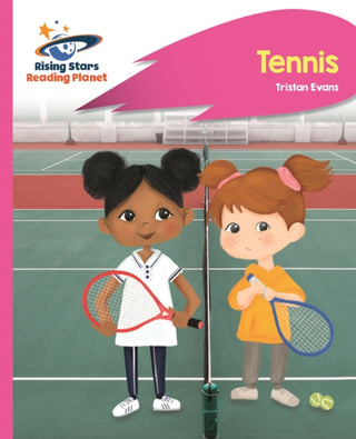 Cover image for 9781510485617 - Reading Planet - Tennis - Pink C: Rocket Phonics