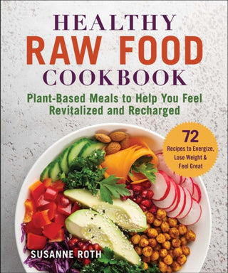 Cover image for 9781510764873 - Healthy Raw Food Cookbook