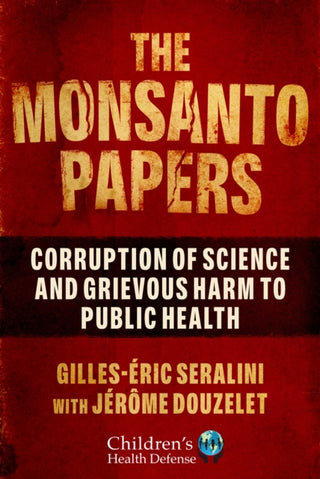 Cover image for 9781510767638 - The Monsanto Papers