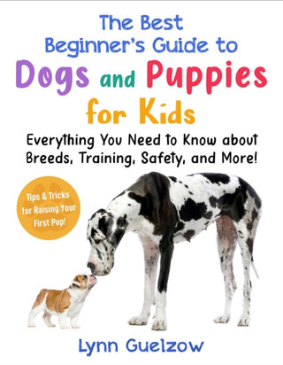 Cover image for 9781510772038 - Best Beginner's Guide to Dogs and Puppies for Kids