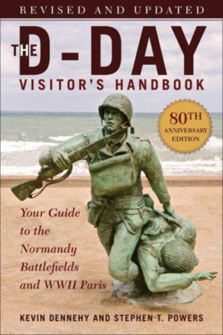 Cover image for 9781510776029 - The D-Day Visitor's Handbook, 80th Anniversary Edition