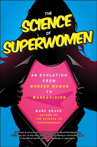 Supplemental image for 9781510776319 - The Science of Superwomen