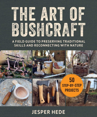 Supplemental image for 9781510776937 - The Art of Bushcraft