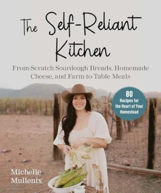Cover image for 9781510778115 - The Self-Reliant Kitchen