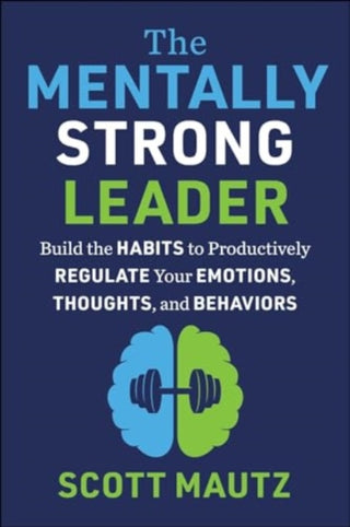 Cover image for 9781510780583 - The Mentally Strong Leader