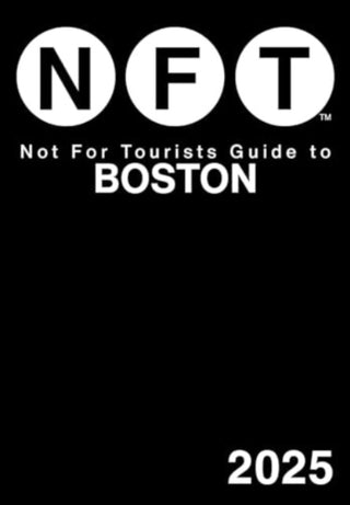 Cover image for 9781510781115 - Not For Tourists Guide to Boston 2025