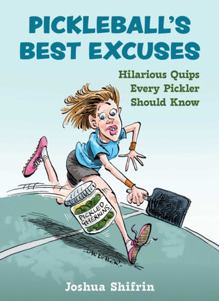 Cover image for 9781510782143 - Pickleball's Best Excuses