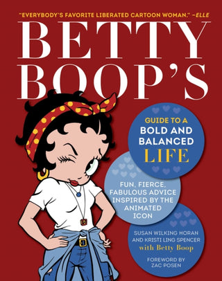 Cover image for 9781510782761 - Betty Boop's Guide to a Bold and Balanced Life