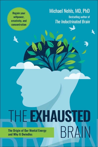 Supplemental image for 9781510783027 - The Exhausted Brain