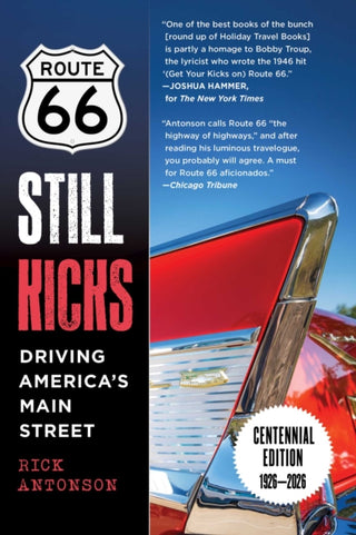 Cover image for 9781510785199 - Route 66 Still Kicks - Centennial Edition