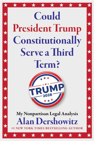 Cover image for 9781510787063 - Could President Trump Constitutionally Serve a Third Term?