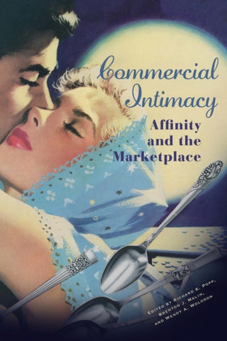 Cover image for 9781512827507 - Commercial Intimacy