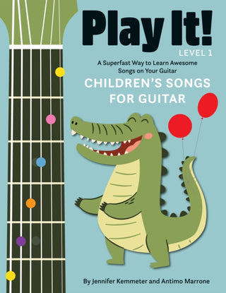 Cover image for 9781513141961 - Play It! Children's Songs for Guitar