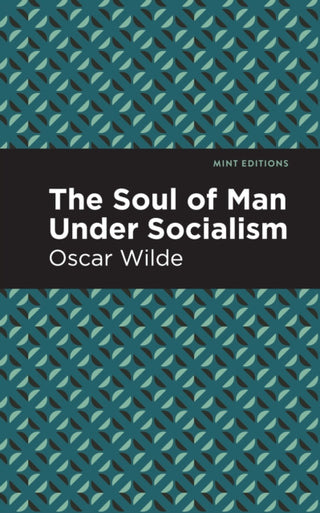 Cover image for 9781513218663 - The Soul of Man Under Socialism