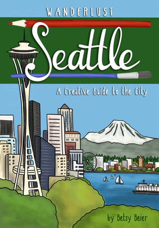 Cover image for 9781513263007 - Wanderlust Seattle